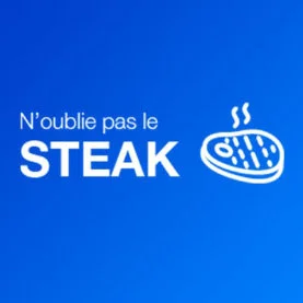 N'oublie pas le steak